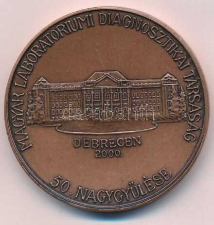 E. Lakatos Aranka (1952-) 2000. 'Magyar Laboratóriumi Diagnosztikai Társaság 50. Nagygyűlése - Debrecen / Udránszky László 1862-1914 - Jendrassik Lóránd 1896-1970' kétoldalas Br emlékérem (60mm) T:2 kis patina, ph