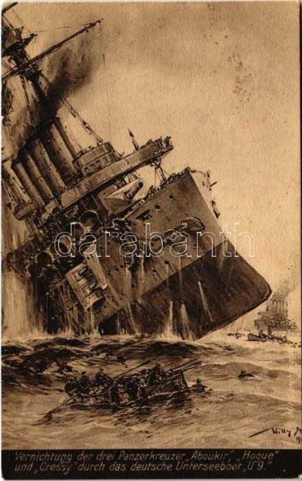 1915 Vernichtung der drei Panzerkreuzer 'Aboukir', 'Hogue' und 'Cressy' durch das deutsche Unterseeboot 'U 9' / WWI German Navy (Kaiserliche Marine) art postcard, submarine sinks 3 armored cruisers s: Willy Stöwer + 'K.u.K. Matrosenkorps I.