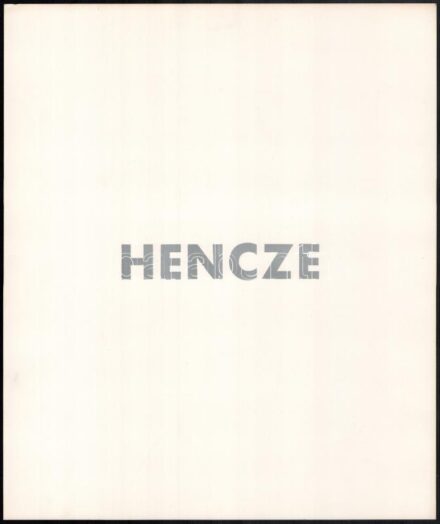 Hencze Tamás (1938-): Hencze, Ungarische Künstler mappából. Szitanyomat, jelzés nélkül, 34x29 cm