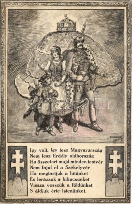 Így volt, így lesz Magyarország, nem lesz Erdély oláhország... / Hungarian irredenta propaganda, Trianon (r)