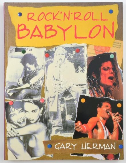 Herman, Gary: Rock 'n' Roll Babylon. Ford.: Soproni András. Bp., 1999, Rózsavölgyi és Társa. Gazdag fekete-fehér képanyaggal illusztrált. Kiadói papírkötés.