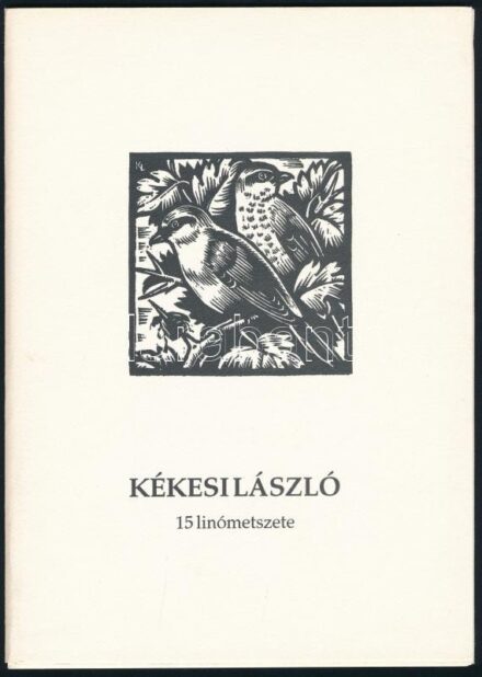 Kékesi László (1919-1993) 15 linómetszete. Bp., é.n, KBK Grafikagyűjtő és Művelődési Egyesület. Kiadói papírmappában. Sorszámozott: 192/200