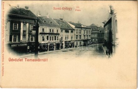Temesvár, Timisoara; Szent György tér, Várneky A., Schwarcz, Fischer Jac. üzlete, Lenz J. kávéház, Bécsi gyárosok. Kossak József fényképész kiadása / square, shops, cafe