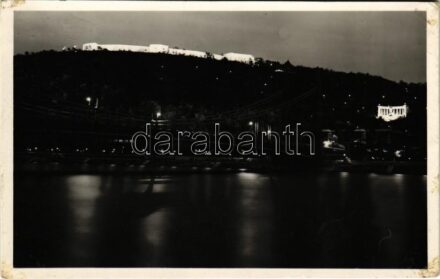 1937 Budapest XI. A kivilágított Citadella este, Erzsébet híd (fl)