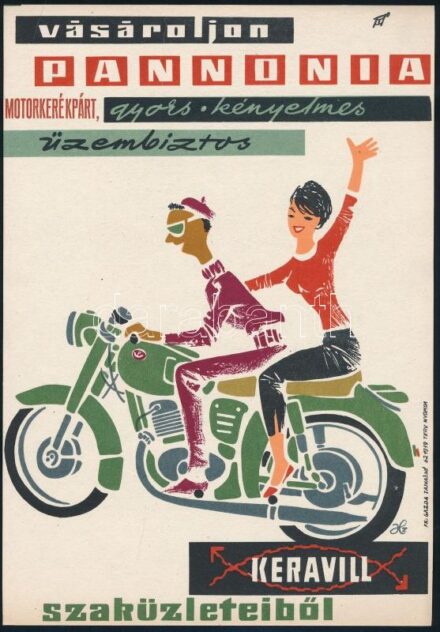 'Vásároljon Pannonia motorkerékpárt, gyors, kényelmes, üzembiztos - Keravill' villamosplakát, 23,5×16,5 cm