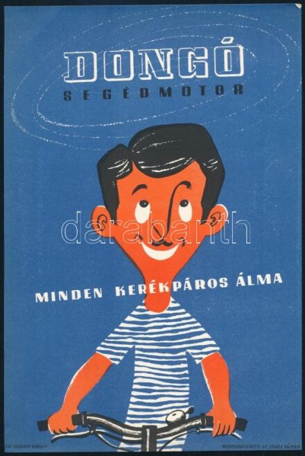 1964 Villamosplakát: Dongó segédmotor, minden kerékpáros álma, gr.: Gábor Pál, 23,5×16,5 cm