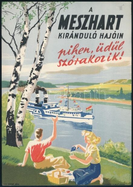 cca 1950 A MESZHART kiránduló hajóin pihen, üdül szórakozik!, villamosplakát, 23,5×16,5 cm