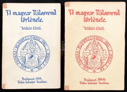 Kisbán Emil: A magyar pálosrend története. I-II. köt. Bp., 1938-1940, Pálos kolostor, 1 t. + 361+(5) p., 478 p. Kiadói papírkötés, sérült, ragasztott.