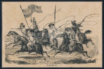 cca 1870-1890 A puszták fiai (1848-as betyár szabadcsapat). Fametszet. Jelzés nélkül, körbevágva, modern kartonra kasírozva, kissé foltos, 22x14,5 cm