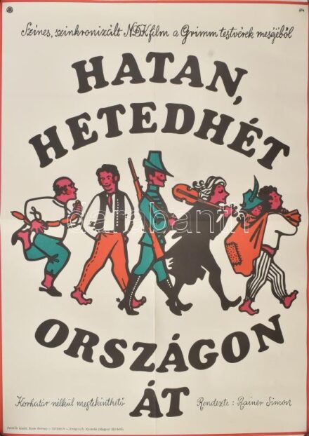 1972 Hatan hetedhét országon át, NDK film plakátja, MOKÉP, hajtott, 56,5×40 cm