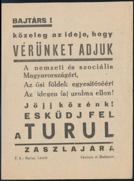 cca 1944 Bajtárs! Esküdj fel a turul zászlajára - röplap