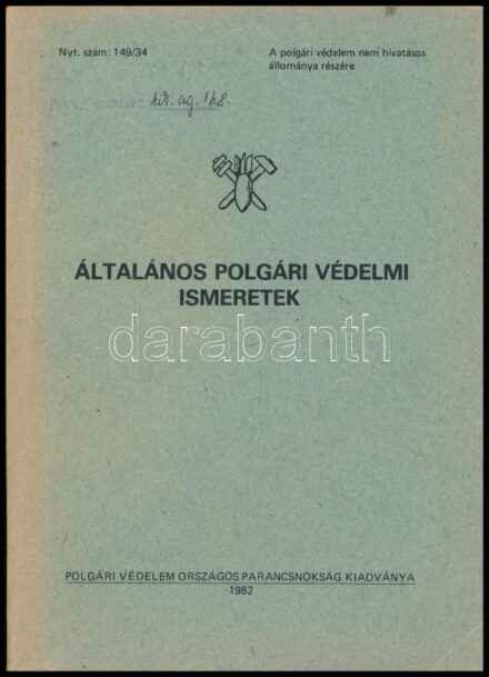 Általános polgári védelmi ismeretek. Bp., 1982, Polgári Védelem Országos Parancsnoksága, 273 p. Fekete-fehér képekkel illusztrálva. Kiadói papírkötés, kissé fakó borítóval.