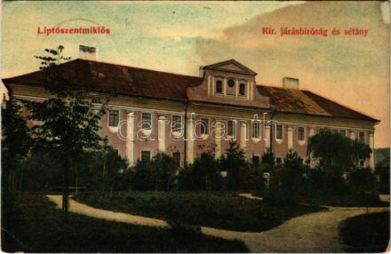 1912 Liptószentmiklós, Liptovsky Mikulás; Kir. Járásbíróság és sétány / county court and promenade (fl)