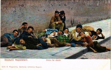 Napoli, Naples; Costumi Napoletani. Dolce far niente / Italian folklore