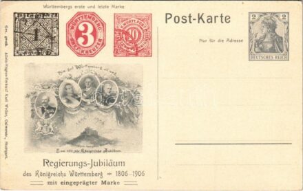 Regierungs-Jubiläum des Königreichs Württemberg 1806-1906. Württembergs erste und letzte Marke / Jubilee of the Kingdom of Württemberg, Württemberg's first and last stamp (EK)