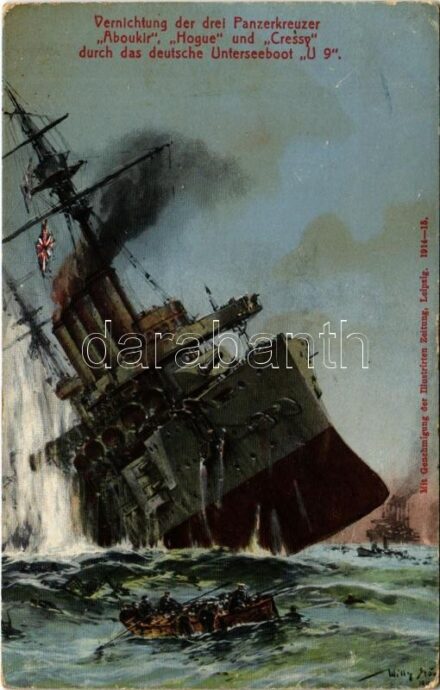 Vernichtung der drei Panzerkreuzer 'Aboukir', 'Hogue' und 'Cressy' durch das deutsche Unterseeboot 'U 9' / WWI German Navy (Kaiserliche Marine) art postcard, submarine sinks 3 armored cruisers s: Willy Stöwer (EK)
