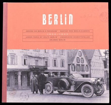 Berlin. 'Nekünk ma Berlin a Párizsunk.' Magyar írók Berlin-élménye 1900-1933. Szerk.: E. Csorba Csilla, Török Dalma. Bp., 2007., Petőfi Irodalmi Múzeum. Fekete-fehér és színes képanyaggal illusztrált. Magyar és német nyelven.