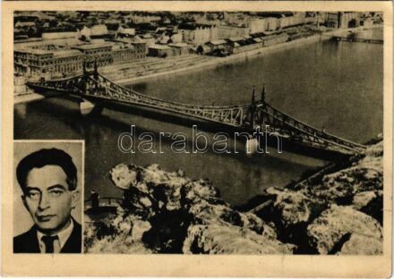 Budapest, A lerombolt híd helyett áll a Szabadság híd! Gerő Ernő a hídverő miniszter diadalra vezette a munkásság lendületét (EK)