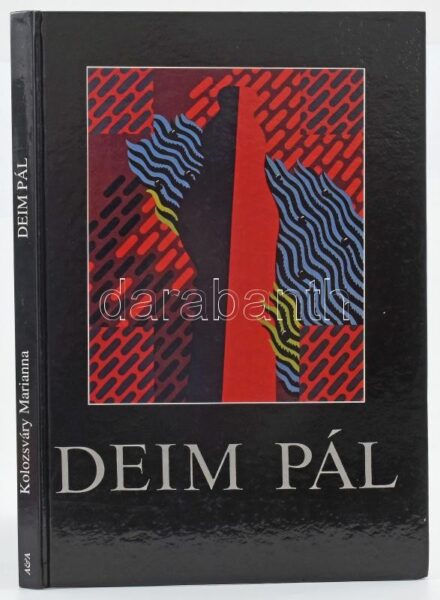 Kolozsváry Marianna: Deim Pál. Bp., 1992, A&A. Gazdag képanyaggal, Deim Pál munkáinak reprodukcióival. Kiadói kartonált papírkötés.