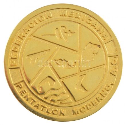 Mexikó 1998. 'Mexikói Öttusa Szövetség / Öttusa Világbajnokság - Mexikó, 1998' aranyozott Br emlékérem (48mm) T:1- Mexico 1998. 'Federacion Mexicana Pentatlon Moderno (Mexican Modern Pentathlon Federation) / Campeonato Mundial de