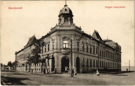 Kecskemét, Polgári leányiskola (fl)