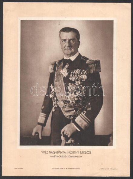 1938 vitéz Nagybányai Horthy Miklós, Magyarország kormányzója. Az Uj Idők 1938. évi 46. számának melléklete. Bp., Pallas-ny., kis gyűrődésekkel, 30,5x22,5 cm