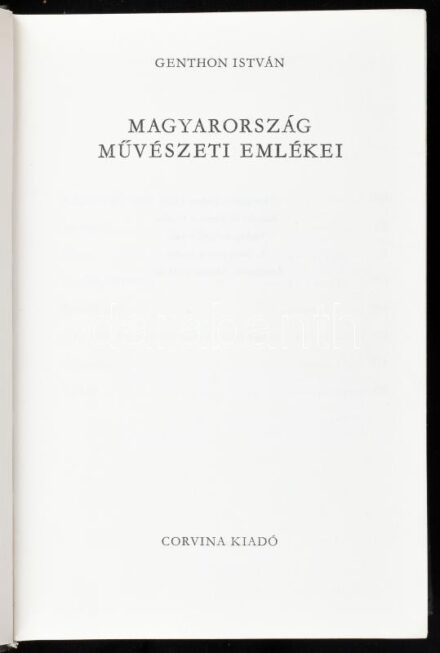 Genthon István: Magyarország művészeti emlékei. Bp., 1980, Corvina. Második kiadás. Kiadói egészvászon-kötésben.