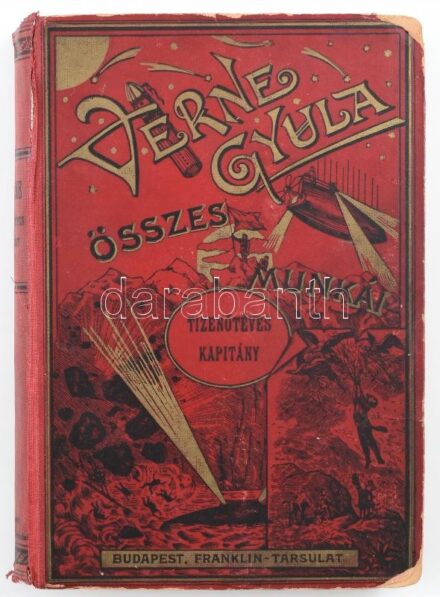 Verne Gyula: Tizenötéves kapitány. Regény. Ford.: Szász Károly Bp., 1923., Franklin. Hetedik kiadás. Szövegközti fekete-fehér illusztrációkkal. Kiadói kissé kopott illusztrált félvászon-kötés, címlap körülvágva