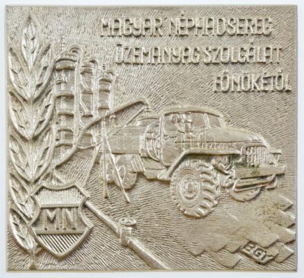 Bozó Gyula (1913-2004) (?) DN 'Magyar Néphadsereg Üzemanyag Szolgálat Főnökétől' egyoldalas fém plakett tokban (110x120mm) T:2 patina
