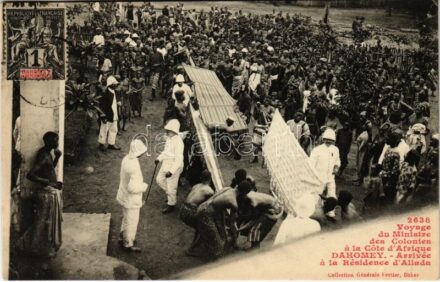 Ardra, Allada; Voyage du Ministre des Colonies a la Cote d'Afrique. Arrivée a la Residence d'Allada / Voyage of the Minister for the Colonies to the African Coast. Arrival at the Residence of Allada