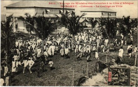 Cotonou, Voyage du Ministre des Colonies a la Cote d'Afrique. Le Cortege en Ville / Voyage of the Minister for the Colonies to the African Coast. The Procession in Town. African folklore