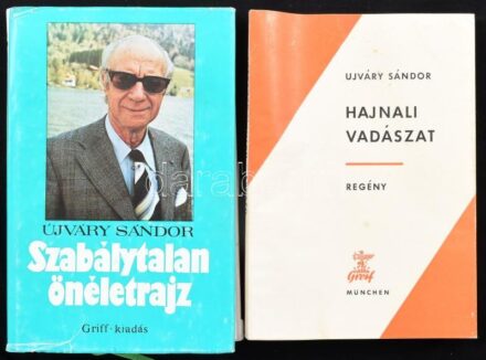 Újváry Sándor 2 könyve: Hajnali vadászat; Szabálytalan önéletrajz. München, 1960-1976, Újváry 'Griff' Verlag. Emigráns kiadás. Kiadói papírkötés/egészvászon-kötés, kissé foltos, kopott, sérült kiadói papír