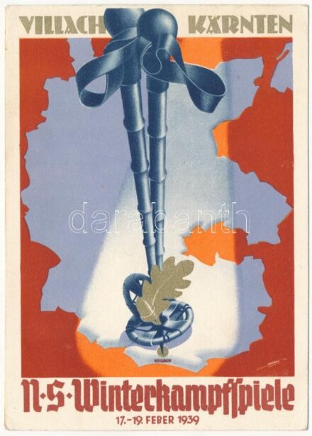 NS Winterkampfspiele Villach Kärnten 17-19. Febr. 1939 / German Winter Sport Festival in Villach, ski, NSDAP German Nazi Party propaganda + So. Stpl. (EK)
