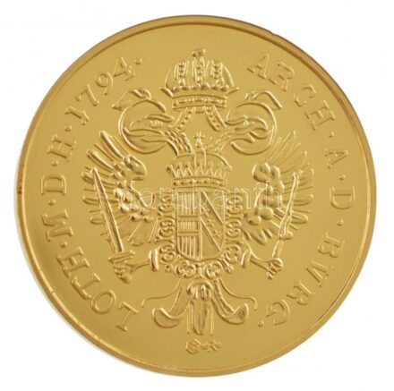 DN 'A magyar címer kialakulásának történelme pénzérméken - II. Ferenc aranydukát 1794' aranyozott fém emlékérem tanúsítvánnyal (25mm) T:PP