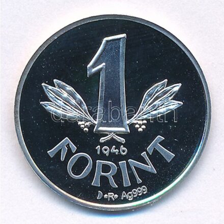 1946. 1Ft Ag jelzett utánveret 'R' jelzéssel kapszulában és tanúsítvánnyal (4g/0.999) T:PP halvány patina