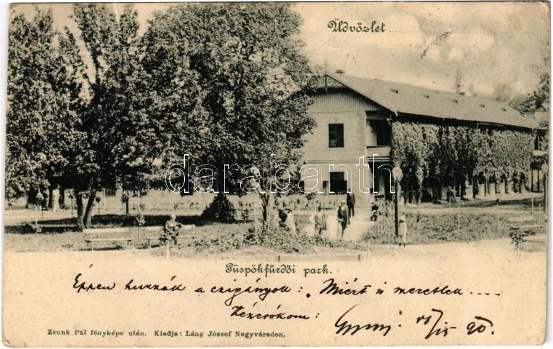 1900 Püspökfürdő, Szentlászlófürdő, Baile Episcopesti, Baile 1 Mai; fürdő szálloda, park. Zsunk Pál fényképe után kiadja Láng József / spa hotel, park