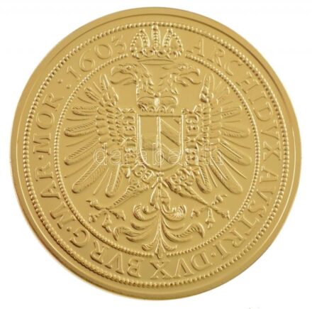 DN 'Történelmi aranypénzek - Rudolf 10 dukát, 1603' aranyozott Cu-Ni utánveret 'COPY' beütéssel (24,85g/38mm) T:PP
