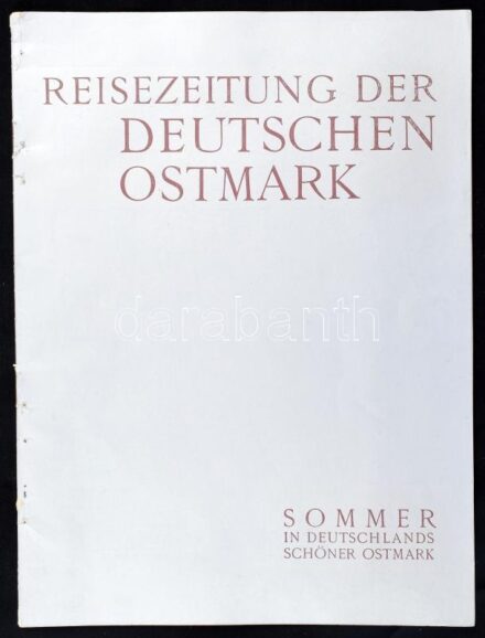 cca 1939 Reisezeitung der Deutschen Ostmark. Sommer in Deutschland Schöner Ostmark. Wien, Carl Gerold's Sohn, fekete-fehér fotókkal, 31+1 p. Három nyelvű (német, angol, francia) idegenforgalmi prospektus, a lapok szélein kis lyukakkal.