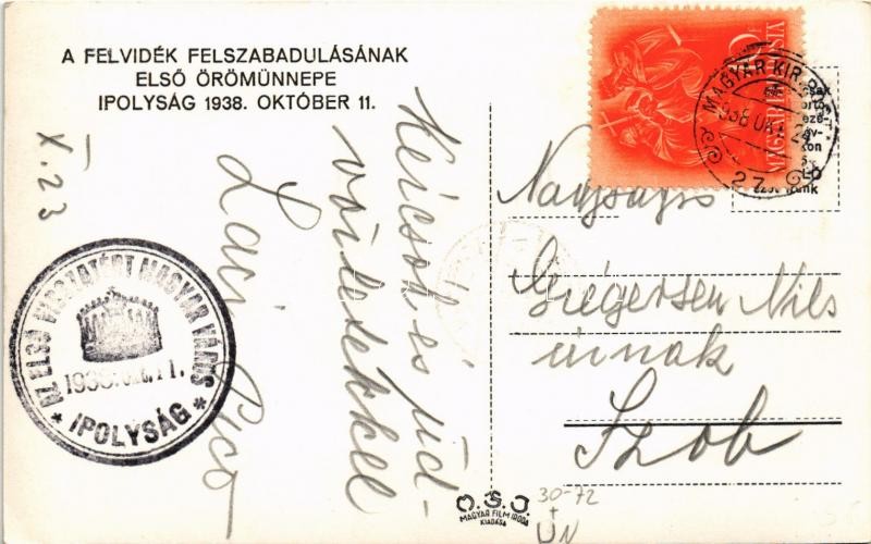 1938 Ipolyság, Sahy; bevonulás / entry of the Hungarian troops + '1938 Az első visszatért magyar város Ipolyság' So. Stpl. - Image 2