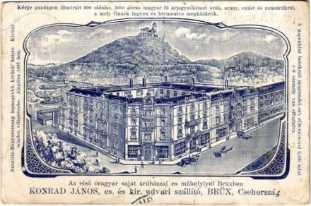 1907 Konrád János Ausztria-Magyarország legnagyobb kiviteli üzlete, az első óragyár saját áruházai és műhelyei Brüxben, Csehországban. Szecessziós reklámlap / Hungarian clock shop in Most (Czech). Art Nouveau (Rb)
