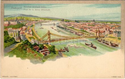 Budapest, Erzsébet királyné hídja. Székesfőv. Házinyomda litho