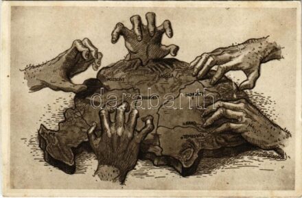 A rablók kezei. Kiadja a 'Szózat' Magyarország Területi Épségének Védelmi Ligájának napilapja / 'The hands of robbers' Hungarian irredenta propaganda, Trianon s: Helbing Aranka (fl)