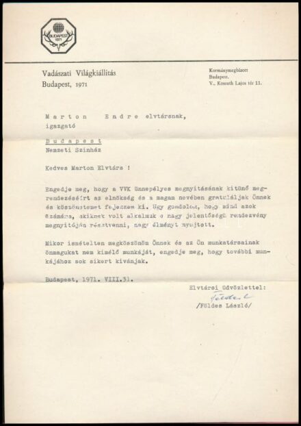 1971 Földes László, az 1971-es Vadászati Világkiállítás kormánymegbízottja saját kézzel aláírt köszönőlevele Marton Endrének a megnyitóünnepség megrendezéséért