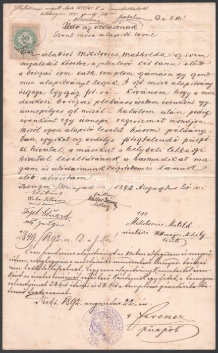 1892-1926 Az erdélyi Boicza (Reketyefalva) római katolikus temploma javára Mikitovics Mathilda által tett szentmise alapítványról szóló kétoldalas levél 50kr okmánybélyeggel Lönhart Ferenc (1819-1897) püspök befogadó soraival,