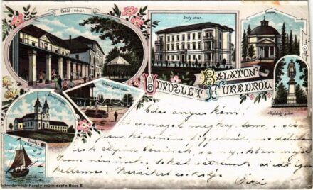 1899 (Vorläufer) Balatonfüred, Clotild-udvar, Stefánia yacht udvar, Ipoly udvar (Esterházy Gróf szálloda faék), templom, Kisfaludy szobor, Tihanyi templom, vitorlás a Balatonon. Schwidernoch Károly floral Art Nouveau litho (vágott / cut)