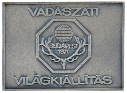 1971. 'Vadászati Világkiállítás - Budapest 1971' kétoldalas fém emlékplakett (70x50mm) T:2,2-
