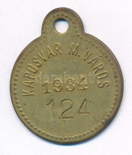 1934. 'Kaposvár M. Város 1934' Br kutyabárca '124' számmal T:2