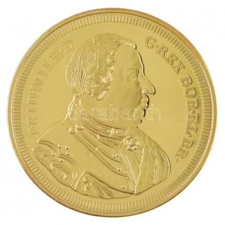 DN 'Történelmi aranypénzek - Wilhelm d'Or 1737' aranyozott Cu-Ni utánveret 'COPY' beütéssel (20g/38,61mm) T:1 (eredetileg PP) fo.