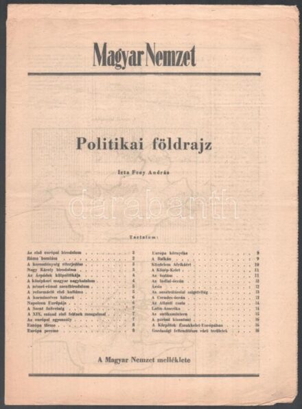 Frey András: Politikai földrajz. A Magyar Nemzet melléklete. 12p. Térképek