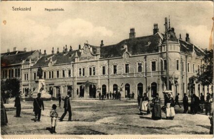 Szekszárd, Szegzárd szálló, nagyszálloda, cukrászda, piac (EB)
